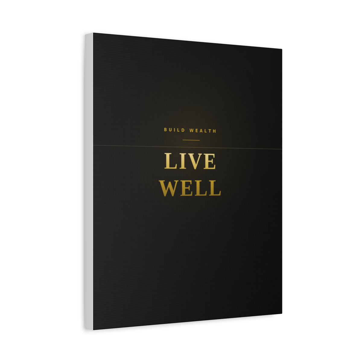 Build Wealth. Live Well. — Framed Wall Art Print