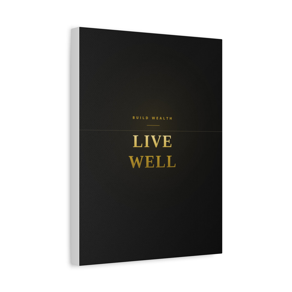 Build Wealth. Live Well. — Framed Wall Art Print