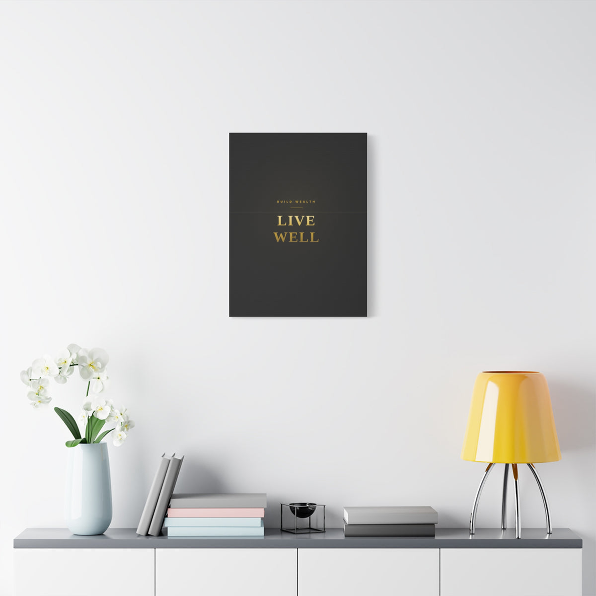 Build Wealth. Live Well. — Framed Wall Art Print