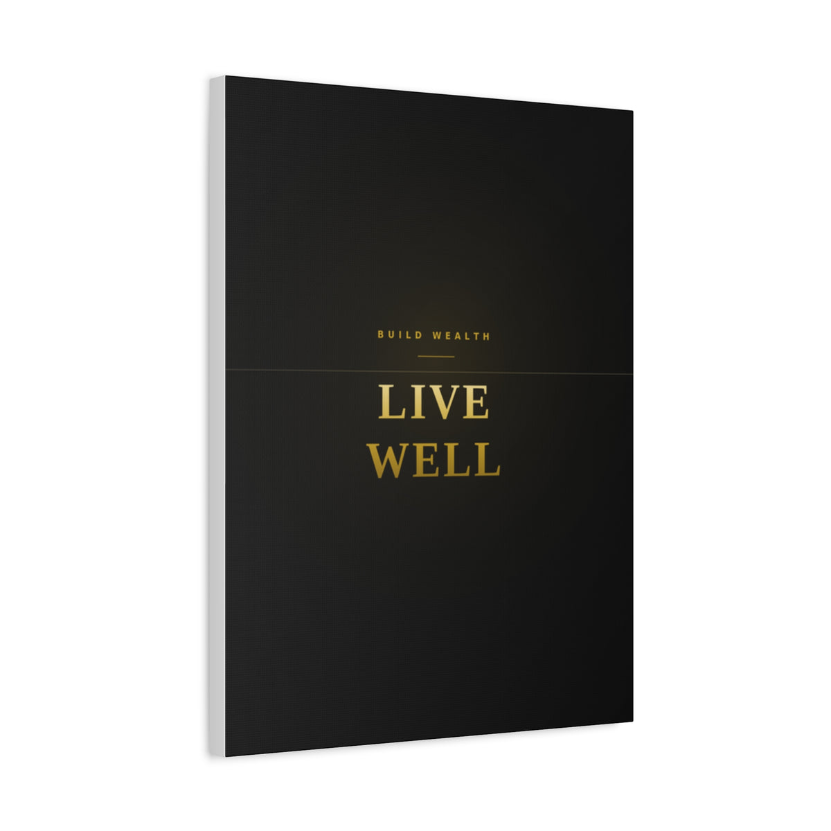 Build Wealth. Live Well. — Framed Wall Art Print