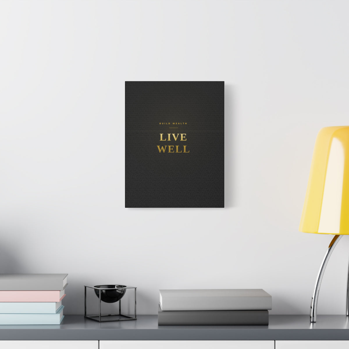 Build Wealth. Live Well. — Framed Wall Art Print